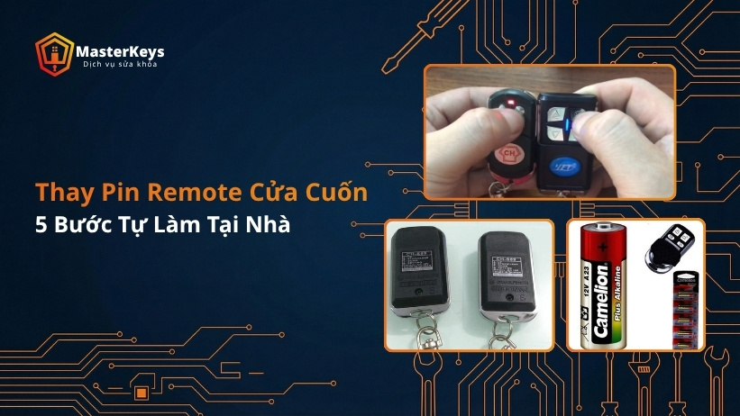 Thay Pin Remote Cửa Cuốn | 5 Bước Tự Làm Tại Nhà