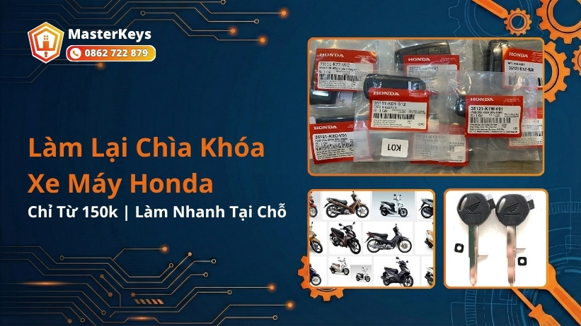 Làm Lại Chìa Khóa Xe Máy Honda Chỉ Từ 150k | Làm Nhanh Tại Chỗ