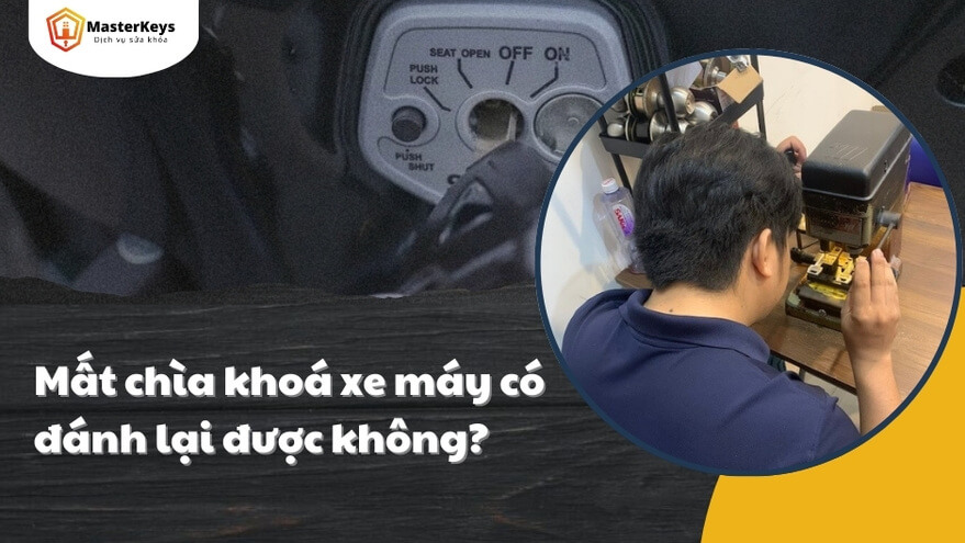 Mất chìa khoá xe máy có đánh lại được không? Cách xử lý khi mất chìa khóa xe