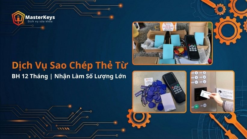 Dịch vụ Sao Chép Thẻ Từ Uy Tín | Chuyên Nghiệp | Nhận Làm SLL