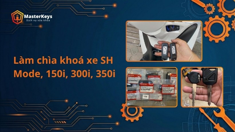 Làm chìa khoá xe SH Mode, 150i, 300i, 350i tận nơi | Giá Rẻ | Ko phí ẩn