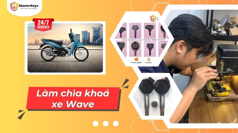Làm chìa khoá xe Wave | Lấy liền | 15p Có mặt | Giá chỉ từ 150k