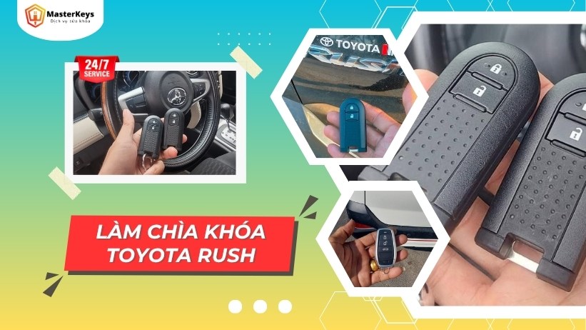 Làm chìa khóa Toyota Rush [Siêu Nhanh] - Bảo Hành 12 Tháng