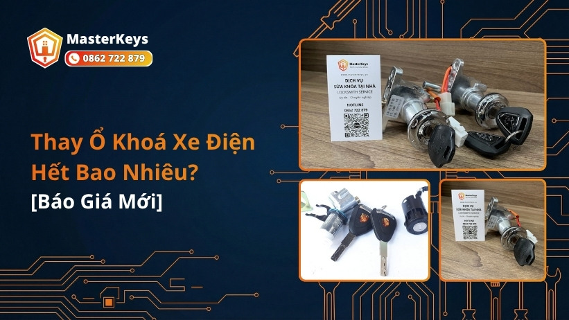 Thợ MasterKeys thay ổ khóa xe điện tận nơi – báo giá trước khi làm, không phí ẩn