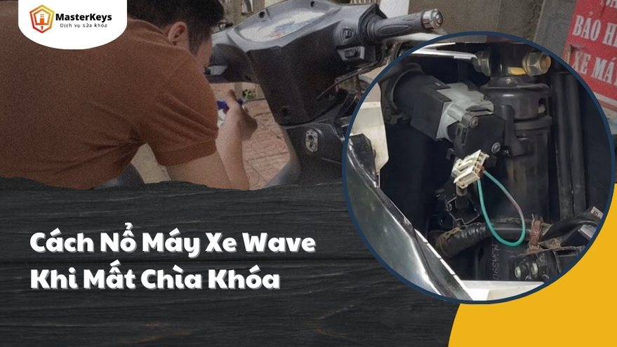 Cách Nổ Máy Xe Wave Khi Mất Chìa Khóa Mà Không Hại Xe