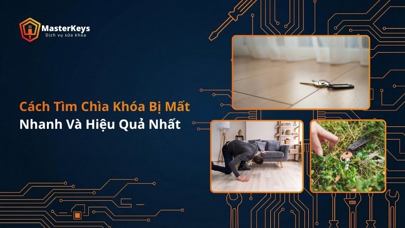 Cách Tìm Chìa Khóa Bị Mất Nhanh Và Hiệu Quả Nhất