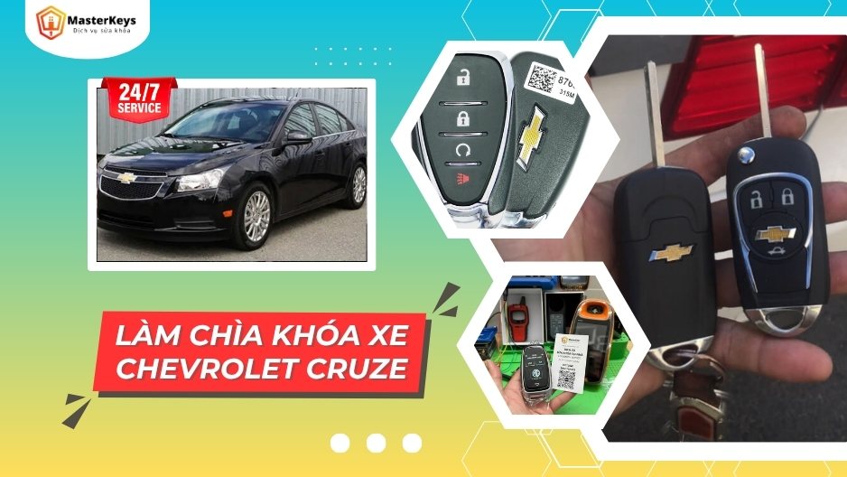 Làm Chìa Khóa Chevrolet Cruze Uy Tín | Smartkey, Remote, Chìa Cơ