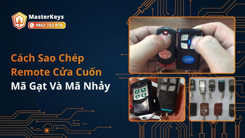 Cách Sao Chép Remote Cửa Cuốn Mã Gạt Và Mã Nhảy 2026