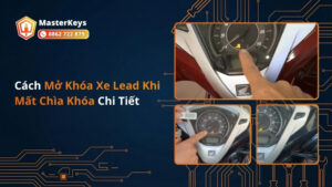 Cách Mở Khóa Xe Lead Khi Mất Chìa Khóa Chi Tiết 2026