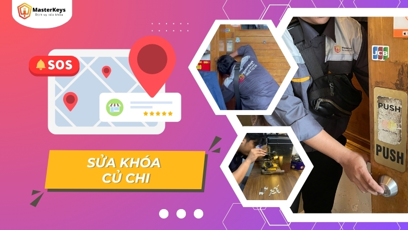 Sửa Khóa Củ Chi Uy Tín - Giá Rõ | MasterKeys